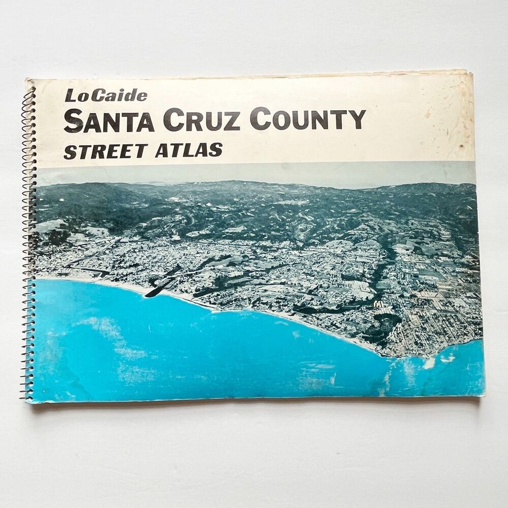 LoCaide Santa Cruz County Street Atlas Vintage 1978
